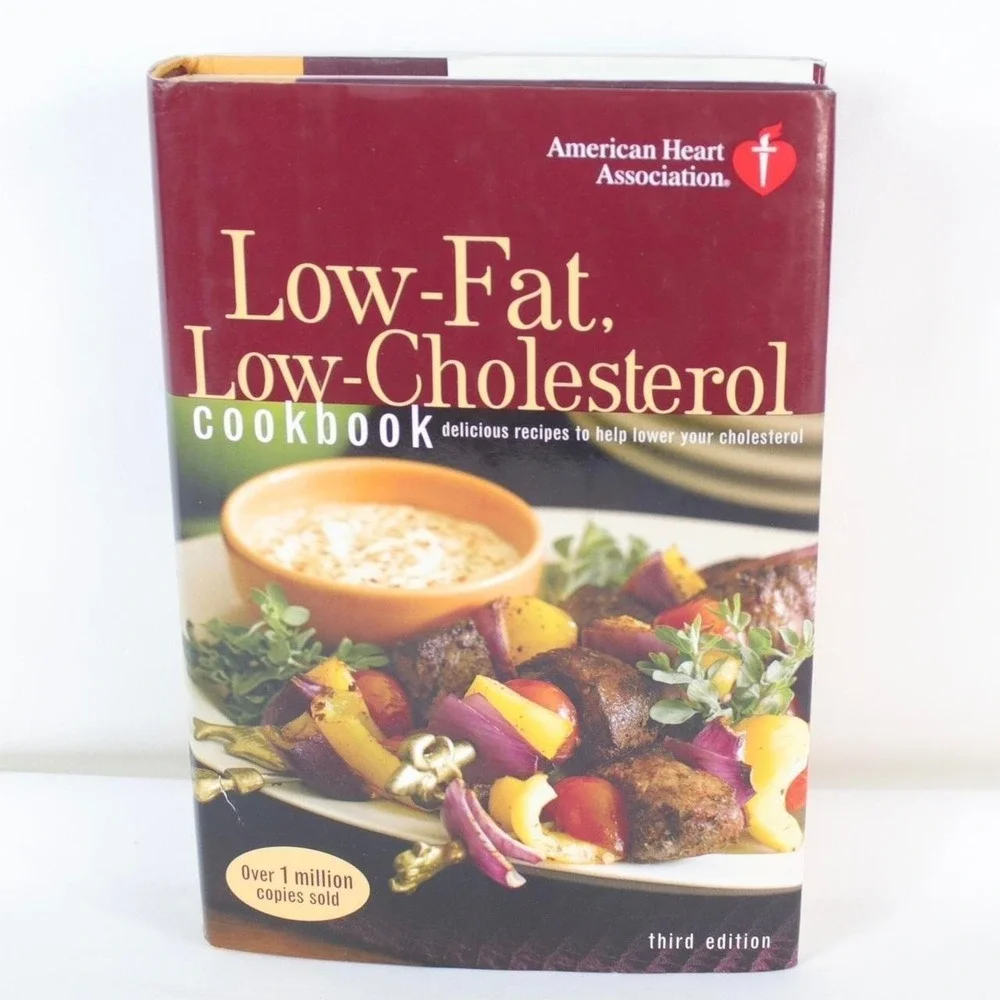 American Heart‎ Association Low-Fat Low-Cholesterol Cookbook Third Edition